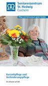 Vorschaubild zum Informationsflyer zur Kurzzeit- und Verhinderungspflege im Seniorenzentrum St. Hedwig Cochem